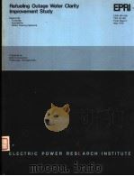 REFUELING OUTAGE WATER CLARITY IMPROVEMENT STUDY PDF电子版封面