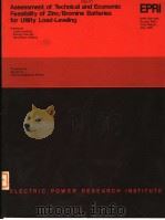 ASSESSMENT OF TECHNICAL AND ECONOMIC FEASIBILITY OF ZINC/BROMINE BATTERIES FOR UTILITY LOAD-LEVELING（ PDF版）