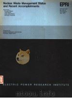NUCLEAR WASTE MANAGEMENT STATUS AND RECENT ACCOMPLISHMENTS PDF电子版封面