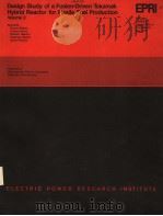 DESIGN STUDY OF A FUSION-DRIVEN TOKAMAK HYBRID REACTOR FOR FISSILE FUEL PRODUCTION  VOLUME 2（ PDF版）