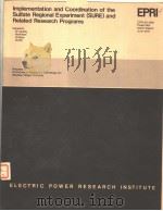 IMPLEMENTATION AND COORDINATION OF THE SULFATE REGIONAL EXPERIMENT (SURE) AND RELATE RESEARCH PROGRA PDF电子版封面 P.K.MUELLER G.M.HIDY