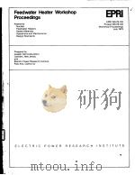 FEEDWATER HEATER WORKSHOP PROCEEDINGS（ PDF版）