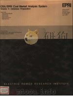 CRA/EPRI COAL MARKET ANALYSIS SYSTEM VOLUME 4:DATABASE PREPARATION PDF电子版封面