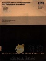 ECOSYSTEM EFFECTS OF PHYTOPLANKTON AND ZOOPLANKTON ENTRAINMENT PDF电子版封面