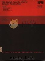 HIGH STRENGTH AUSTENITIC ALLOYS FOR GENERATOR RETAINING RINGS PDF电子版封面 J.W.MORRIS G.THOMAS