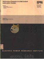 PERFORMANCE EVALUATION OF A SOLID SORBENT HYDROCARBON SAMPLER PDF电子版封面 MAYNARD B.NEHER PETER W.JONES