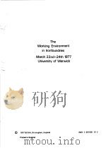 THE WORKING ENVIRONMENT IN IRONFOUNDRIES MARCH 22ND-24TH 1977 UNIVERSITY OF WARWICK PDF电子版封面