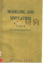 MODELING AND SIMULATION VOLUME 16 PART 1 PDF电子版封面 0876648847 ROBERT HANHAM WILLIAM G.VOGT