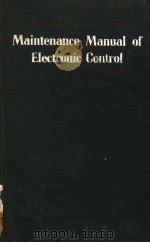 MAINTENANCE MANUAL OF ELECTRONIC CONTROL PDF电子版封面