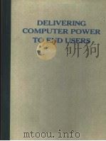 DELIVERING COMPUTER POWER TO ENG USERS     PDF电子版封面  0818604921   