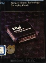 SURFACE MOUNT TECHNOLOGY PACKAGING GUIDE（ PDF版）