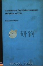 THE INTERFACE DESCRIPTION LANGUAGE:DEFINITION AND USE PDF电子版封面