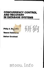 CONCURRENCY CONTROL AND RECOVERY IN DATABASE SYSTEMS PDF电子版封面 PHILIP A.BERNSTEIN VASSOS HAD