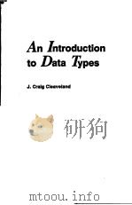 AN INTRODUCTION TO DATA TYPES PDF电子版封面 J.CRAIG CIEAVELAND
