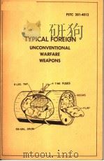 TYPICAL FOREIGN UNCONVENTIONAL WARFARE WEAPONS PDF电子版封面