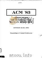 1983 ANNUAL CONFERENCE:COMPUTERS:EXTENDING THE HUMAN RESOURCE PDF电子版封面