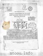 MOBILITY PERFORMANCE OF THE M578 LIGHT RECOVERY VEHICLE AND OTHER SELECTED VEHICLES PDF电子版封面 DONALD D.RANDOLPH