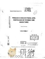 PROBLEMS IN ORGANIZATIONAL LEVEL MAINTENANCE ON THE M60A1 AND M48A5 TANKS（ PDF版）