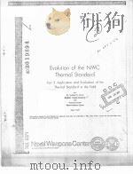 EVOLUTION OF THE NWC THERMAL STANDARD PART 3 APPLICATION AND EVALUATION OF THE THERMAL STANDARD IN T PDF电子版封面 DR.RICHARD D.ULRICH