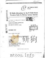 TEC MEDIA ALTERNATIVES FOR THE FY 78-83 PERIOD:PROCEDURE GUIDE FOR DELIVERY SYSTEMS SELECTION（ PDF版）