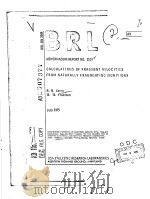 CALCULATIONS OF FRAGMENT VELOCITIES FROM NATURALLY FRAGMENTING MUNITIONS PDF电子版封面 R.R.KARPP W.W.PREDEBON