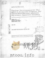 FURTHER DEVELOPMENT OF THE EPIC-3 COMPUTER PROGRAM FOR THREE-DIMENSIONAL ANALYSIS OF INTENSE IMPULSI PDF电子版封面 GORDON R.JOHNSON DWIGHT D.COL