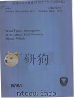 WIND-TUNNEL INVESTIGATION OF AN ARMED MINI REMOTELY PILOTED VEHICLE（ PDF版）