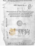 PROCEEDINGS OF THE TWENTY-FOURTH CONFERENCE ON THE DESIGN OF EXPERIMENTS IN ARMY RESEARCH DEVELOPMEN PDF电子版封面