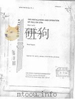 THE INSTALLATION AND OPERATION OF HULL ON 370S PART 1 OF 2 PDF电子版封面 LEWIS P.GABY MARK A.FRY CLIF