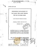 ENGINEERING DEVELOPMENT OF THE FLUIDIC FREE-FLIGHT SENSOR FOR USE IN BOMB FUZES PDF电子版封面
