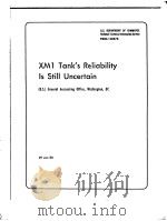 XM1 TANK'S RELIABILITY IS STILL UNCERTAIN PDF电子版封面