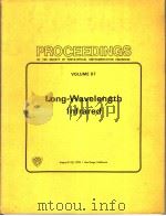 PROCEEDINGS OF THE SOCIETY OF PHOTO-OPTICAL INSTRUMENTATION ENGINEERS VOLUME 67 LONG-WAVELENGTH INFR     PDF电子版封面    WILLIAM L.WOLFE 