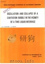 OSCILLATION AND COLLAPSE OF A CAVITATION BUBBLE IN THE VICINITY OF A TWO LIQUID INTERFACE（ PDF版）