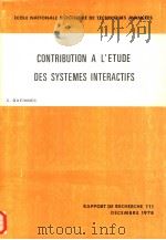 CONTRIBUTION A L'ETUDE DES SYSTEMES INTERACTIFS PDF电子版封面 C.QUEINNEC
