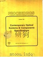 PROCEEDINGS OF THE SOCIETY OF PHOTO-OPTICAL INSTRUMENTATION ENGINEERS VOLUME 181 CONTEMPORARY OPTICA PDF电子版封面 0892522097 ROBERT E.FISCHER