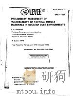 PRELIMINARY ASSESSMENT OF VULNERABILITY OF TACTICAL MISSILE MATERIALS IN NUCLEAR DUST ENVIRONMENTS（ PDF版）