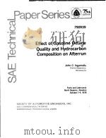 EFFECT OF GASOLINE OCTANE QUALITY AND HYDROCARBON COMPOSITION ON AFTERRUN PDF电子版封面 JOHN C.INGAMELLS