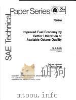 IMPROVED FUEL ECONOMY BY BETTER UTILIZATION OF AVAILABLE OCTANE QUALITY（ PDF版）