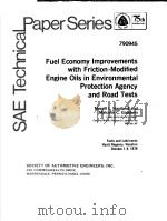 FUEL ECONOMY IMPROVEMENTS WITH FRICTION-MODIFIED ENGINE OILS IN ENVIRONMENTAL PROTECTION AGENCY AND PDF电子版封面 MERRILL L.HAVILAND AND MALCOLM