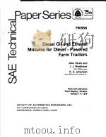 DIESEL OIL AND ETHANOL MIXTURES FOR DIESEL-POWERED FARM TRACTORS（ PDF版）