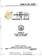 NAVORD OD 44811 VOLUME 1 SAFETY AND PERFORMANCE TESTS FOR QUALIFICATION OF EXPLOSIVES（ PDF版）