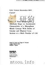 NASA TECHNICAL MEMORANDUM 80055 EFFECT OF NOSE BLUNTNESS AND AFTERBODY SHAPE ON AERODYNAMIC CHARACTE（ PDF版）