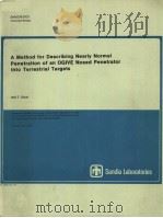 A METHOD FOR DESCRIBING NEARLY NORMAL PENETRATION OF AN OGIVE NOSED PENETRATOR INTO TERRESTRIAL TARG（ PDF版）