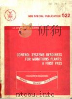 CONTROL SYSTEMS READINESS FOR MUNITIONS PLANTS:A FIRST PASS PDF电子版封面 THEODORE J.WILLIAMS