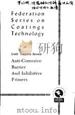 ANTI-CORROSIVE BARRIER AND INHIBITIVE PRIMERS PDF电子版封面 CLIVE H.HARE