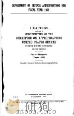 HEARINGS BEFORE A SUBCOMMITTEE OF THE COMMITTEE ON APPROPRIATIONS UNITED STATES SENATE NINETY-FIFTH PDF电子版封面