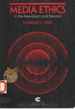 MEDIA ETHICS IN THE NEWSROOM AND BEYOND（1988 PDF版）