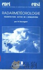 RADARMETEOROLOGIE TELEDETECTION ACTIVE DE L'ATMOSPHERE     PDF电子版封面     