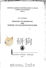 DEUTSCHE AKADEMIE DER WISSENSCHAFTEN ZU BERLIN VORTRAGE UND SCHRIFTEN HEFT 73 MAX STEENBECK PROBLEME PDF电子版封面