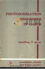PHOTOIONIZATION PROCESSES IN GASES PDF电子版封面 GEOFFREY V.MARR